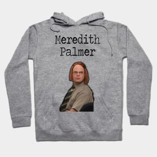 meredith palmer Hoodie